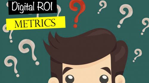 Digital Marketing ROI Metrics