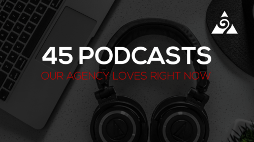 45-top-podcasts-digital-marketing-agency-loves