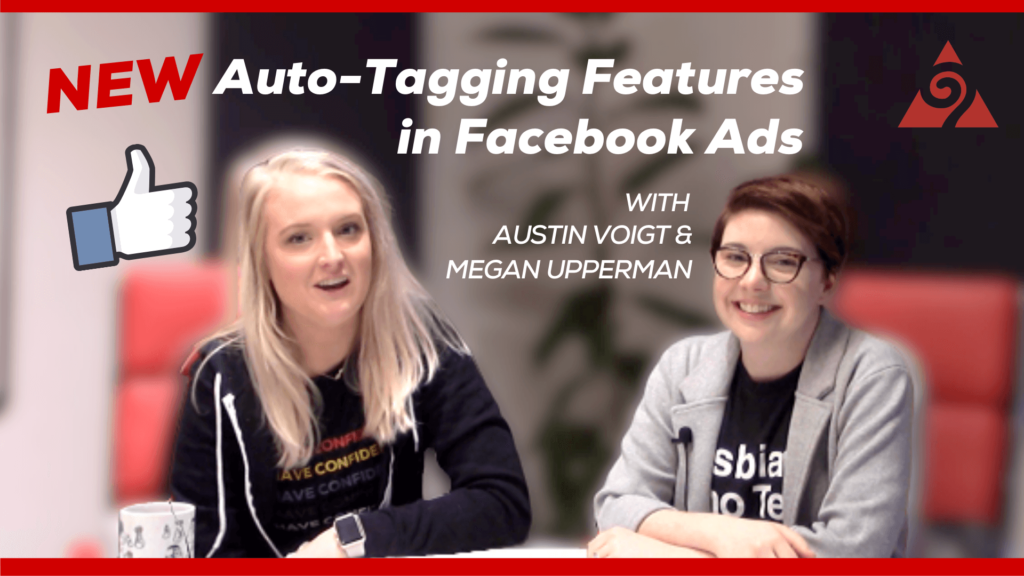 New Auto-Tagging Feature in Facebook Ads