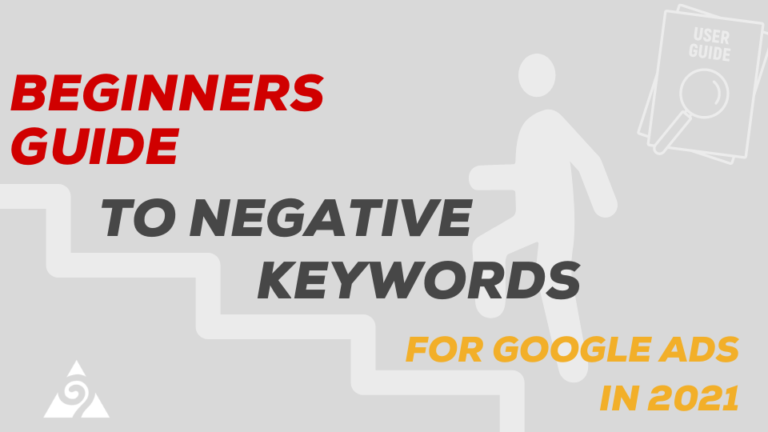 Beginners Guide To Negative Keywords For Google Ads In 2021 Augurian Beginners Guide To Negative Keywords For Google Ads In 2021 Augurian