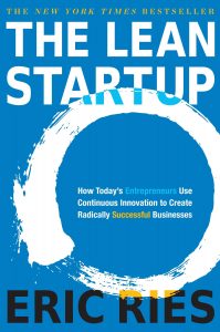 The cover of The Lean Startup: How Today's Entrepreneurs Use Continuous Innovation to Create Radically Successful Businesses